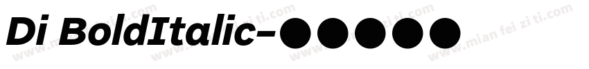 Di BoldItalic字体转换